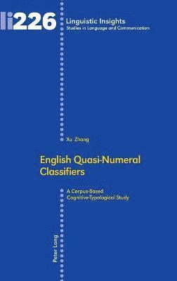 bokomslag English Quasi-Numeral Classifiers