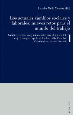 bokomslag Los actuales cambios sociales y laborales