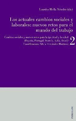 bokomslag Los actuales cambios sociales y laborales