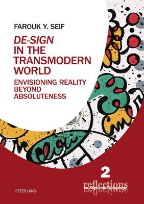 De-Sign in the Transmodern World 1