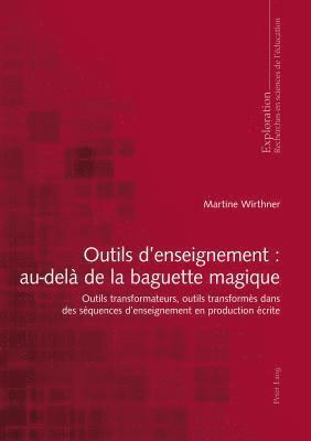 Martine Wirthner, Georges Felouzis, Rita Hofstetter, Idip - Nicole Rege Colet, Bernard Schneuwly, Bernard Wentzel - Outils d'enseignement, Häftad