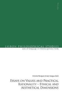 bokomslag Essays on Values and Practical Rationality