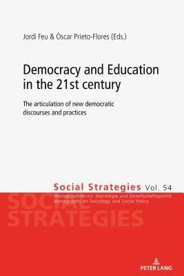 Democracy and Education in the 21st century 1