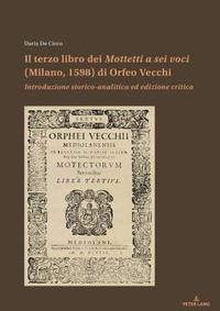 bokomslag Il Terzo Libro Dei Mottetti a SEI Voci (Milano, 1598) Di Orfeo Vecchi