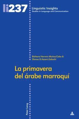 bokomslag La primavera del árabe marroquí