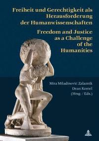bokomslag Freiheit und Gerechtigkeit als Herausforderung der Humanwissenschaften