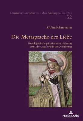 Colin Schatzmann, Alois Haas, Hildegard Elisabeth Keller, Niklaus Largier, Claudia Brinker-Von Der Heyde - Metasprache der Liebe, Häftad