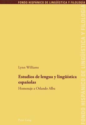 bokomslag Estudios de lengua y lingueística españolas