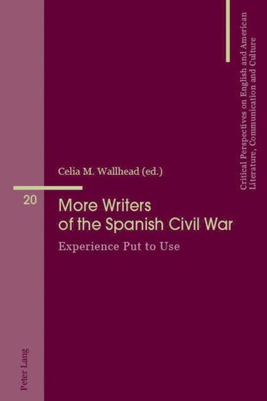 bokomslag More Writers of the Spanish Civil War