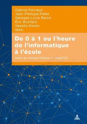 bokomslag de 0  1 Ou l'Heure de l'Informatique  l'cole