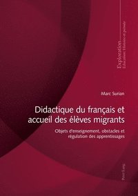 bokomslag Didactique du franais et accueil des lves migrants