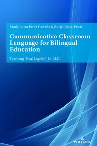 bokomslag Communicative Classroom Language for Bilingual Education