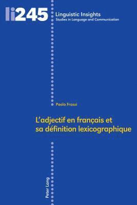 L'Adjectif En Franais Et Sa Dfinition Lexicographique 1
