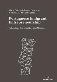 bokomslag Portuguese Emigrant Entrepreneurship