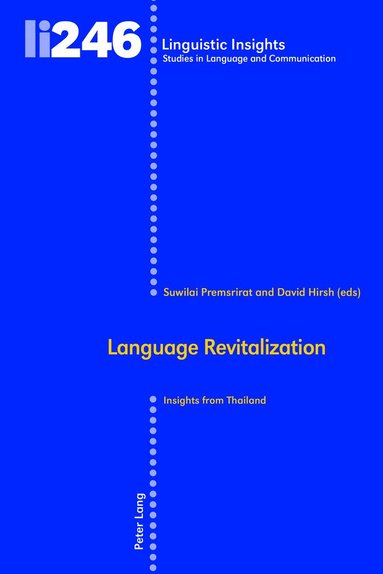 Suwilai Premsrirat, David Hirsh - Language Revitalization, Inbunden