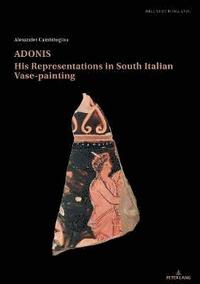 bokomslag Adonis, his representations in South Italian Vase-painting