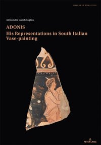 bokomslag Adonis, his representations in South Italian Vase-painting