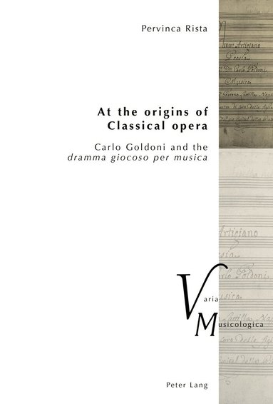 Pervinca Rista - At the origins of Classical opera, Häftad