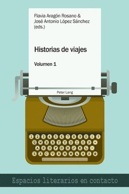 bokomslag Historias de Viajes Vol. 1
