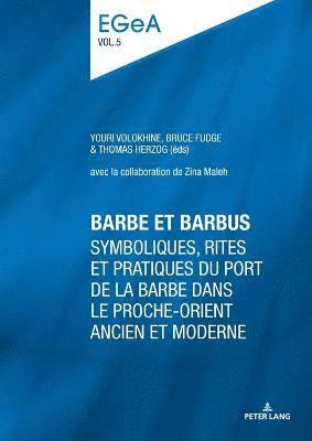 Lorenz E Baumer, Philippe Collombert, Youri Volokhine - Barbe et barbus, Häftad