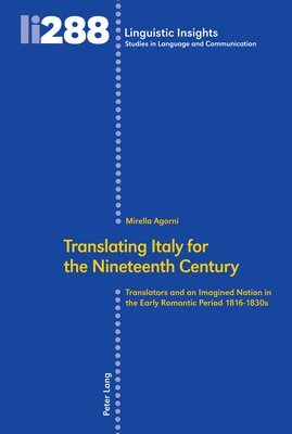 bokomslag Translating Italy for the Nineteenth Century