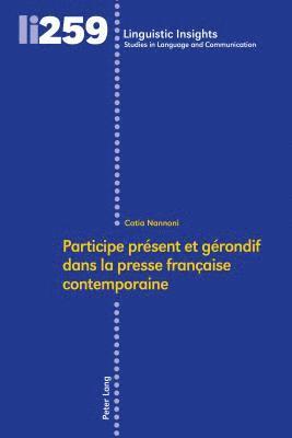 bokomslag Participe Prsent Et Grondif Dans La Presse Franaise Contemporaine