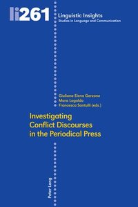 bokomslag Investigating Conflict Discourses in the Periodical Press