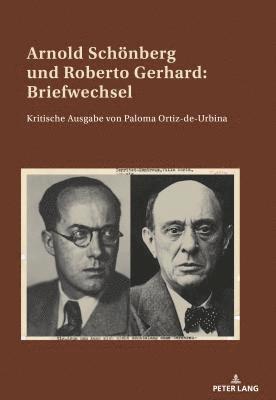 Arnold Schoenberg und Roberto Gerhard 1