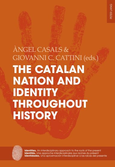 Àngels Casals Martinez, Giovanni C. Cattini - Catalan Nation and Identity Throughout History, Häftad