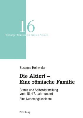 Die Altieri - Eine roemische Familie 1