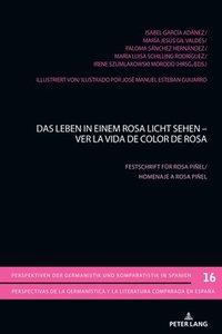 bokomslag Leben in einem Rosa Licht sehen - Ver la vida de color de Rosa