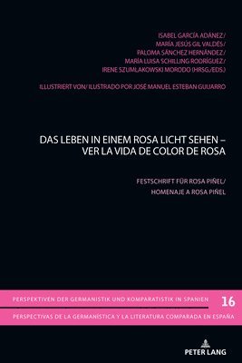 Das Leben in einem Rosa Licht sehen - Ver la vida de color de Rosa 1