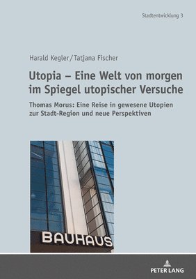 bokomslag Utopia - Eine Welt von morgen im Spiegel utopischer Versuche