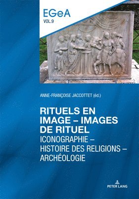 Lorenz E Baumer, Philippe Collombert - Rituels En Image - Lmages de Rituel, Inbunden