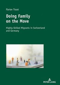 bokomslag Doing Family on the Move