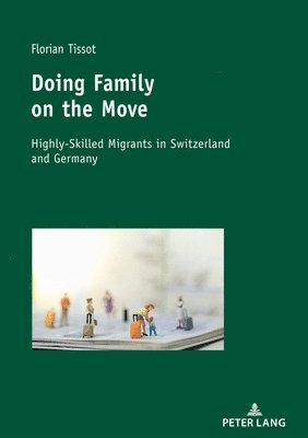 bokomslag Doing Family on the Move