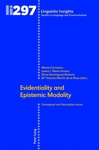 bokomslag Evidentiality and Epistemic Modality