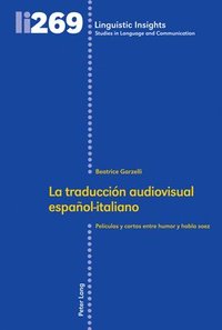 bokomslag La Traduccin Audiovisual Espaol-Italiano