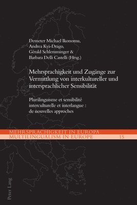 bokomslag Mehrsprachigkeit und Zugaenge zur Vermittlung von interkultureller und intersprachlicher Sensibilitaet