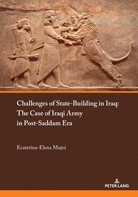 bokomslag Challenges of State-Building in Iraq