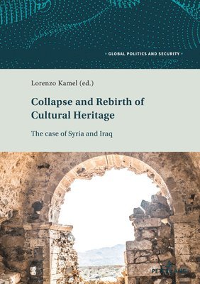 Collapse and Rebirth of Cultural Heritage 1