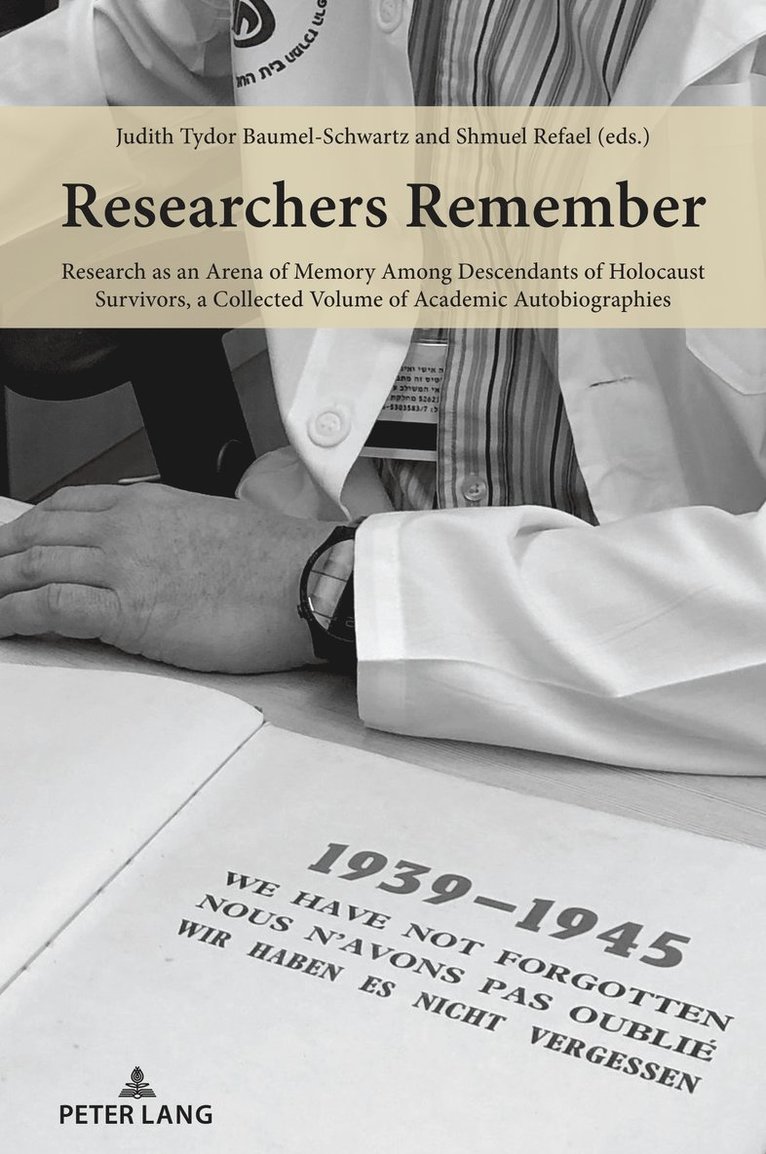 Judith Tydor Baumel-Schwartz, Shmuel Refael - Researchers Remember, Häftad