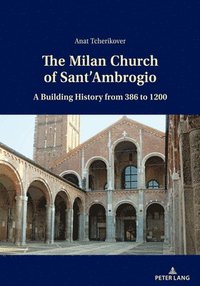 bokomslag The Milan Church of SantAmbrogio