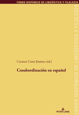 Carmen Conti Jiménez - Cosubordinación en español, Häftad