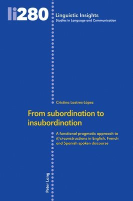 From subordination to insubordination 1