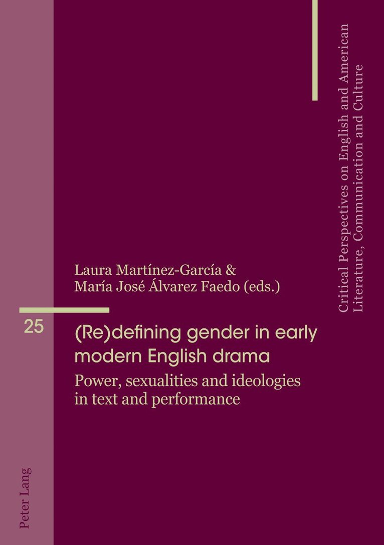 (Re)defining gender in early modern English drama 1