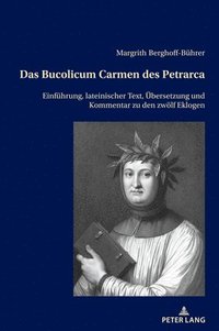 bokomslag Das Bucolicum Carmen des Petrarca
