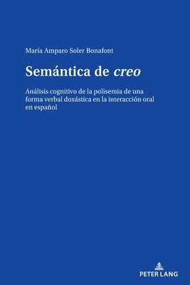 María Amparo Soler Bonafont - Semántica de creo, Häftad