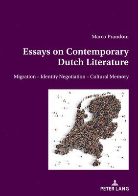 Marco Prandoni - Essays on Contemporary Dutch Literature, Häftad