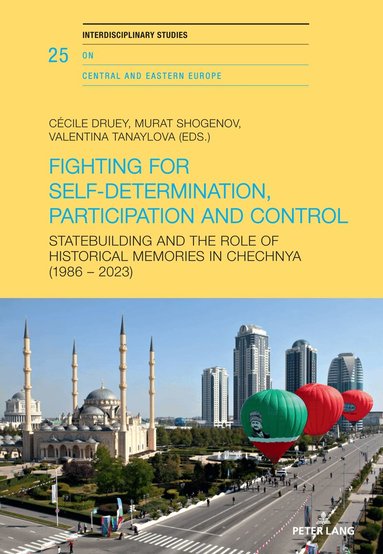 Cécile Druey, Murat Shogenov, Valentina Tanailova - Fighting for Self-Determination, Participation and Control, Inbunden